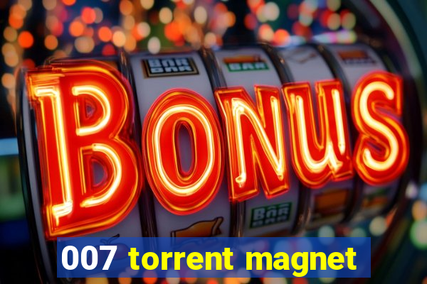 007 torrent magnet